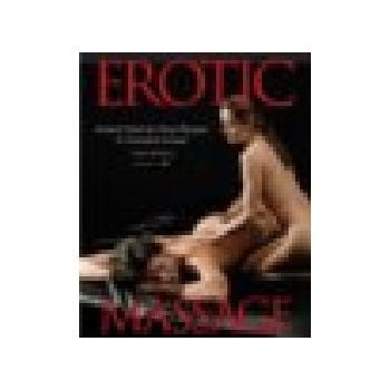 EROTIC MASSAGE: Sensual Touch Techniques for Rom