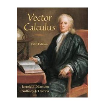 VECTOR CALCULUS. 5th ed. (Jerrold E. Marsden, An