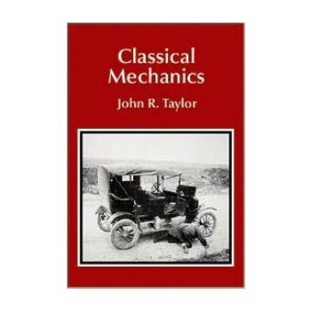 CLASSICAL MECHANICS. (John R. Taylor)