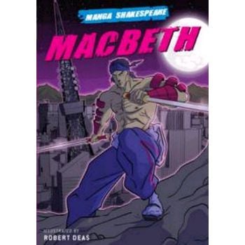MACBETH: Manga Shakespeare. (William Shakespeare