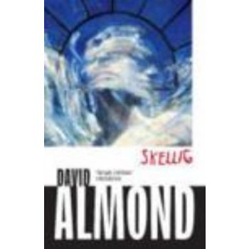 SKELLIG. (David Almond)