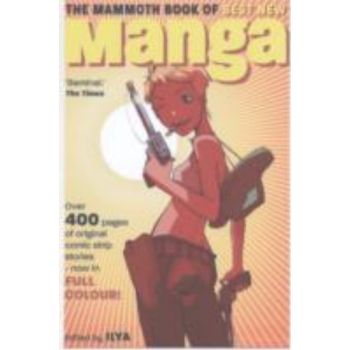 THE MAMMOTH BOOK OF BEST NEW MANGA 3