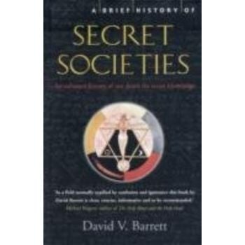 BRIEF HISTORY OF SECRET SOCIETIES_A. (David V. B