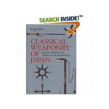 CLASSICAL WEAPONRY OF JAPAN. (S.Mol)