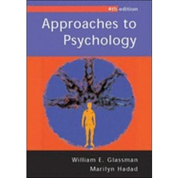 APPROACHES TO PSYCHOLOGY. 4th ed. (Marilyn Hadad