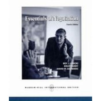 ESSENTIALS OF NEGOTIATION. 4th ed. (Roy J. Lewic