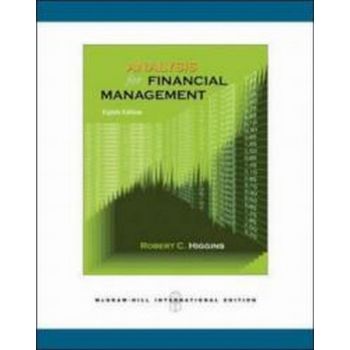 ANALYSIS FOR FINANCIAL MANAGEMENT. 8th ed. (Higg