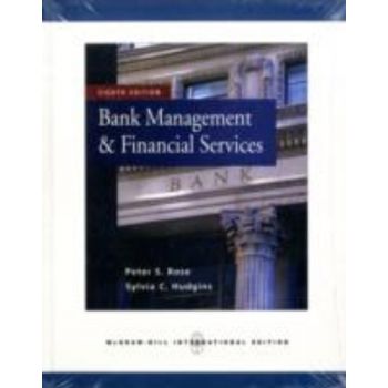 Bank Management And Financial Services. 8th ed.
