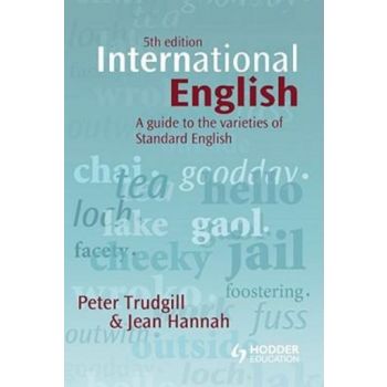 INTERNATIONAL ENGLISH A GUIDE TO THE VARIETIES O