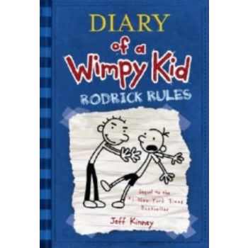 RODRICK RULES: Diary of a Wimpy Kid. (Jeff Kinne