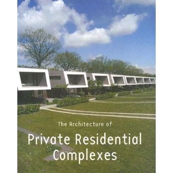 ARCHITECTURE OF PRIVATE RESIDENTIAL COMPLEXES_TH