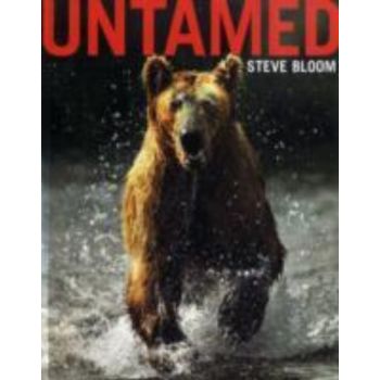 UNTAMED. (Steve Bloom)