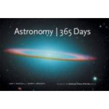 ASTRONOMY: 365 Days. (Jerry T. Bonnell and Rober