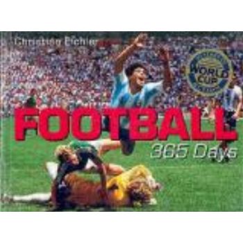 FOOTBALL: 365 Days. (Christian Eichler)
