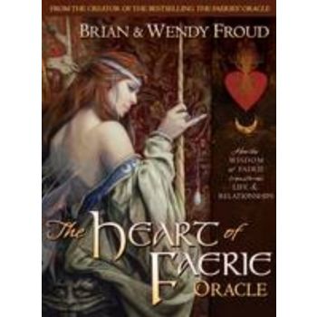 THE HEART OF FAERIE ORACLE: Includes Illustrated
