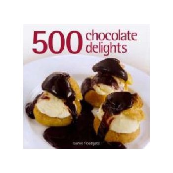 500 CHOCOLATE DELIGHTS. (Lauren Floodgate)