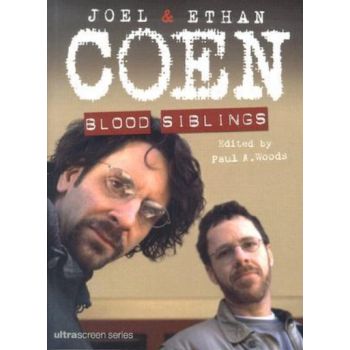 JOEL & ETHAN COEN : Blood Siblings. (Paul A. Woo