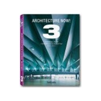 ARCHITECTURE NOW! Vol.3. “Taschen`s 25th anniver