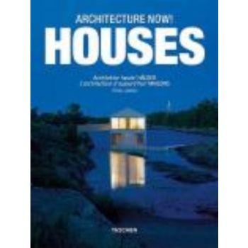 ARCHITECTURE NOW! HOUSES. (Philip Jodidio)