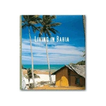 LIVING IN BAHIA