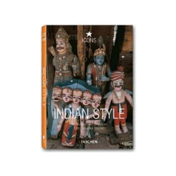 INDIAN STYLE. Icons. “Taschen`s 25th anniversary