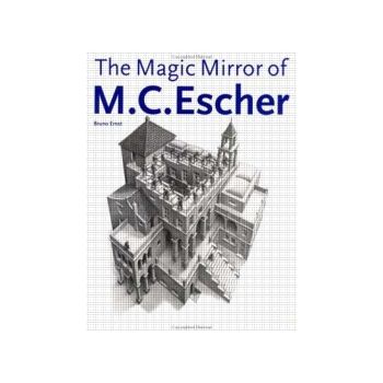 THE MAGIC MIRROR OF M.C. ESCHER. “Taschen`s 25th