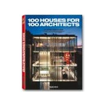 100 HOUSES FOR 100 ARCHITECTS. “Taschen`s 25th a