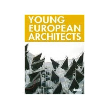 YOUNG EUROPEAN ARCHITECTS.  “daab“
