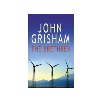 BRETHREN_THE. (John Grisham)