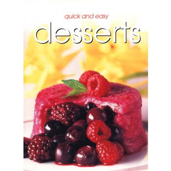 DESSERTS. /quick and easy/ `Trident Press`
