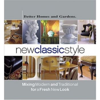 NEW CLASSIC STYLE. Better Homes and Gardens. HB