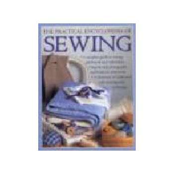 PRACTICAL ENCYCLOPEDIA OF SEWING_THE. “HH“, /HB/