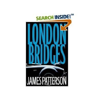 LONDON BRIDGES. (J.Patterson), HB