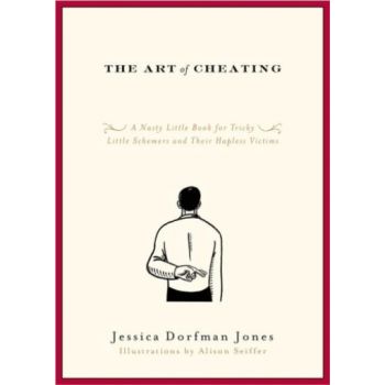 ART OF CHEATING_THE. (J. D. Jones)