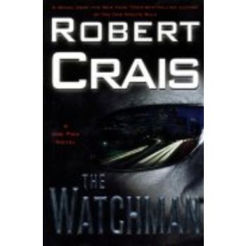 WATCHMAN_THE. (Robert Crais)