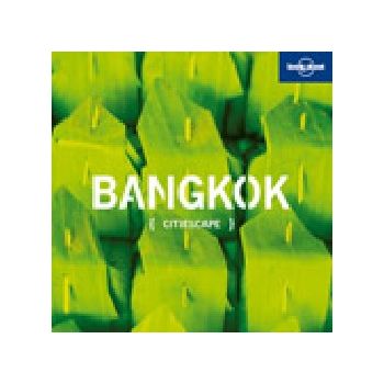 BANGKOK: Citiescape, “Lonely Planet“, /HB/