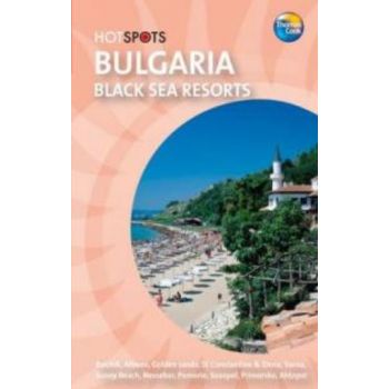 BULGARIA: Black sea resorts.