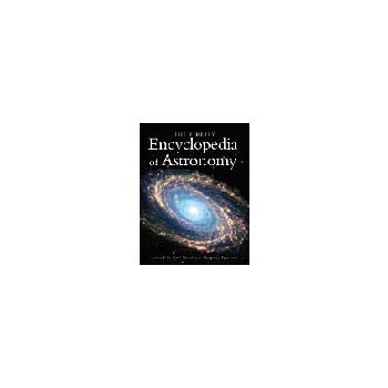 FIREFLY ENCYCLOPEDIA OF ASTRONOMY_THE. /HB/