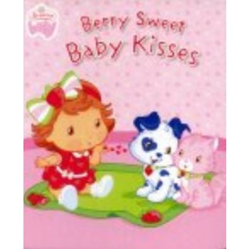 BERRY SWEET BABY KISSES.