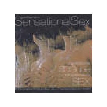SENSATIONAL SEX:. The World`s First 3D Guide. /f