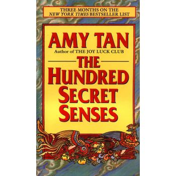 HUNDRED SECRET SENSES_THE. (Amy Tan)