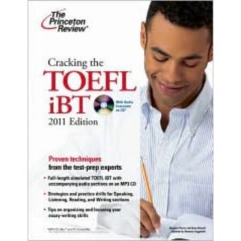 CRACKING THE TOEFL IBT: With Audio CD. 2011 ed.