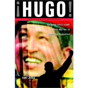 HUGO!: The Hugo Chavez Story from Mud Hut to Per