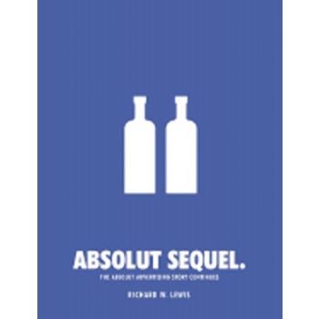 ABSOLUT BOOK. The Absolut Advertising Story Cont
