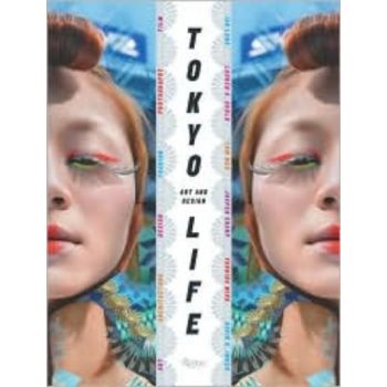 TOKYOLIFE: art and design. (Tom Mes, David G. Im