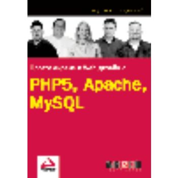 Програмиране и Web дизайн с PHP5, Apache, MySQL.