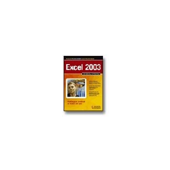 Excel 2003: В лесни стъпки.  “Софтпрес“