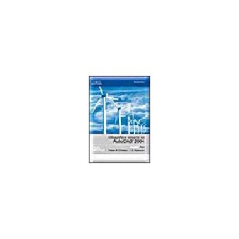 Овладяване мощта на AutoCAD 2004. + CD, (Т.Стелм