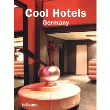 COOL HOTELS GERMANY. “TeNeues“
