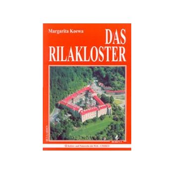 Das Rilakloster. (M.Koewa), “Борина“